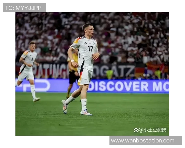 维尔茨国家队与俱乐部近10场表现对比进球助攻数据分析